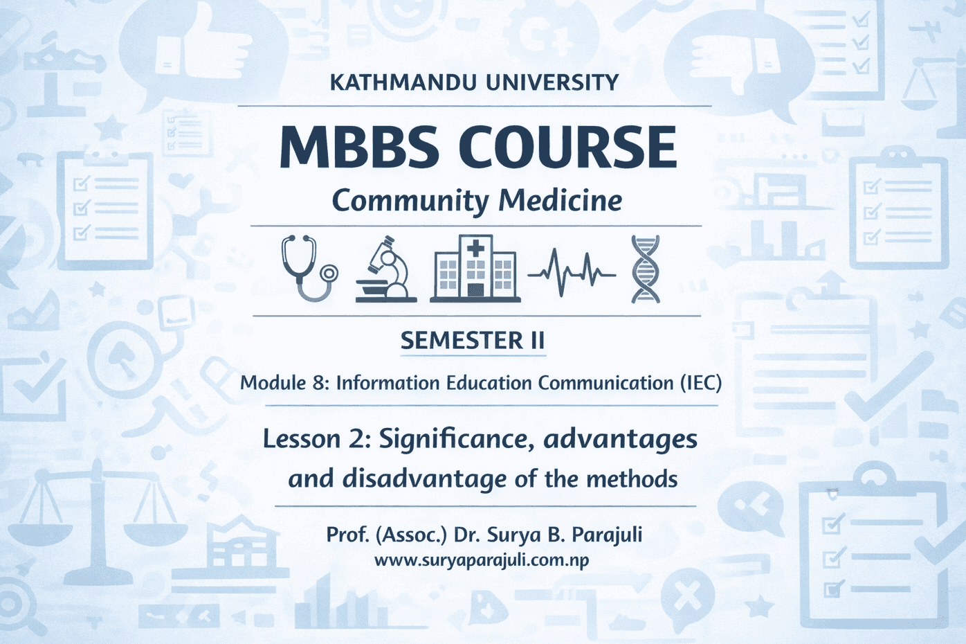  Significance, advantages and disadvantage of the methods